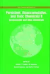 Persistent, Bioaccumulative, Toxic Chemicals: Volume 2: Assessment and Emerging Chemicals cover