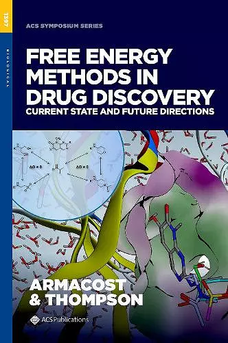 Free Energy Methods in Drug Discovery cover