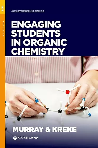 Engaging Students in Organic Chemistry cover