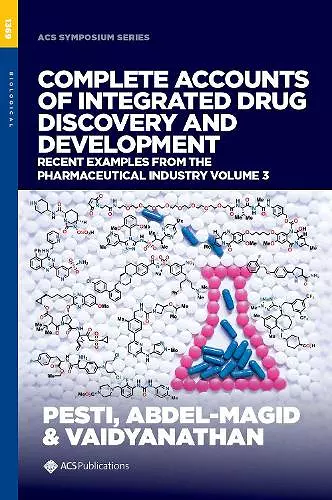 Complete Accounts of Integrated Drug Discovery and Development cover