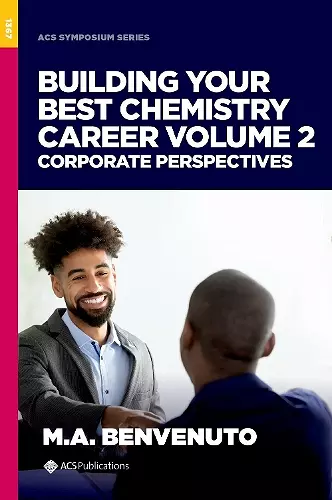 Building Your Best Chemistry Career, Volume 2 cover