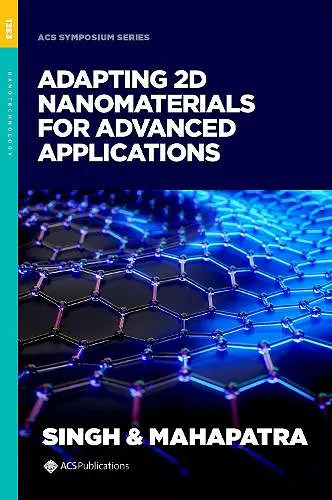 Adapting 2D Nanomaterials for Advanced Applications cover