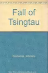 Fall of Tsingtau cover