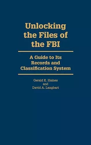 Unlocking the Files of the FBI cover