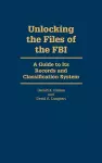 Unlocking the Files of the FBI cover