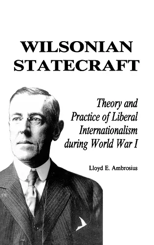 Wilsonian Statecraft cover