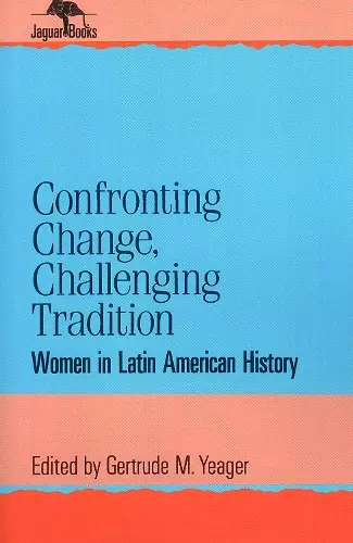 Confronting Change, Challenging Tradition cover