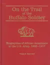 On the Trail of the Buffalo Soldier cover