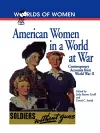 American Women in a World at War cover