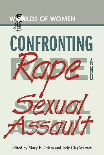 Confronting Rape and Sexual Assault cover