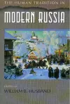 The Human Tradition in Modern Russia cover