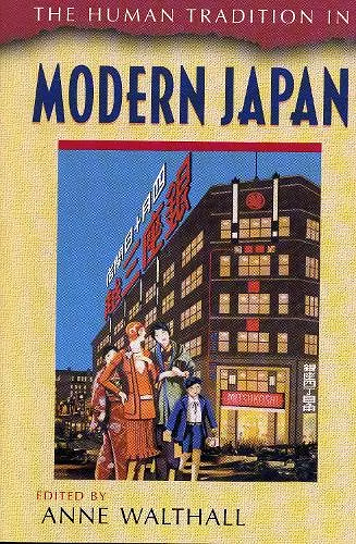 The Human Tradition in Modern Japan cover