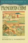 The Human Tradition in Premodern China cover