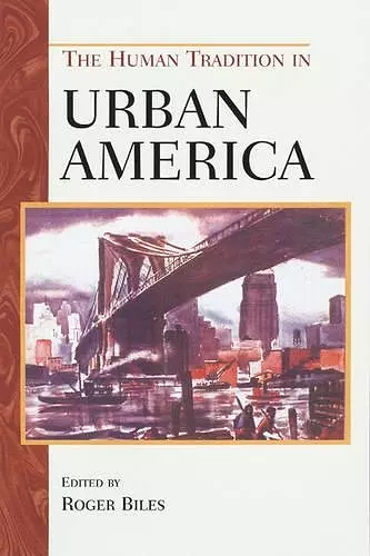 The Human Tradition in Urban America cover
