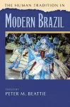 The Human Tradition in Modern Brazil cover