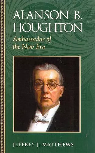 Alanson B. Houghton cover