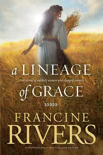 A Lineage of Grace cover