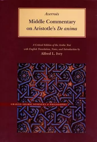 MIDDLE COMMENTARY ON ARISTOTLE'S DE ANIMA cover