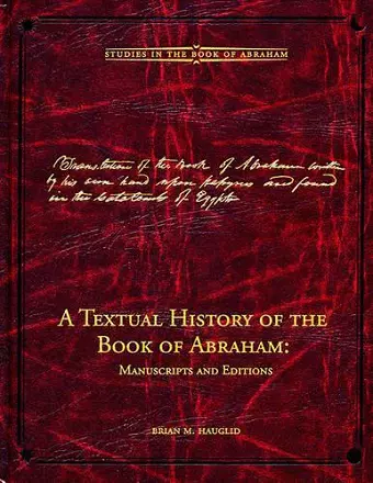 A Textual History of the Book of Abraham cover