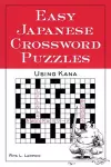 Easy Japanese Crossword Puzzles: Using Kana cover