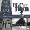 The Joy of Looking cover