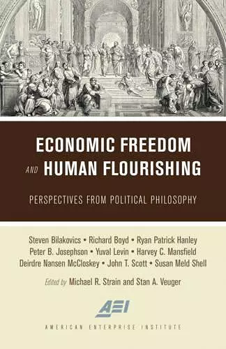 Economic Freedom and Human Flourishing cover