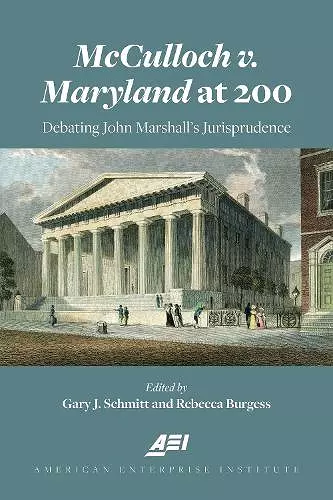 McCulloch v. Maryland at 200 cover