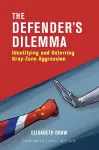 The Defender's Dilemma cover