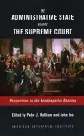 The Administrative State Before the Supreme Court cover