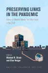 Preserving Links in the Pandemic cover