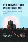 Preserving Links in the Pandemic cover