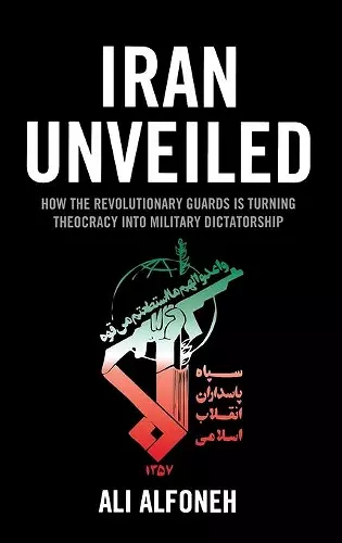 Iran Unveiled cover