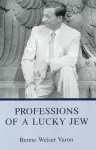 Professions Of A Lucky Jew cover