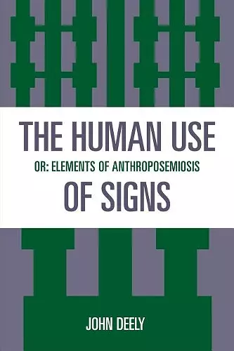 The Human Use of Signs cover