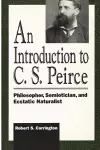 An Introduction to C. S. Peirce cover