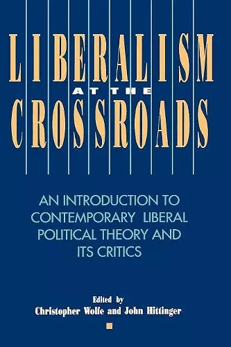 Liberalism at the Crossroads cover