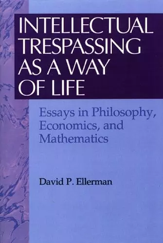 Intellectual Trespassing as a Way of Life cover