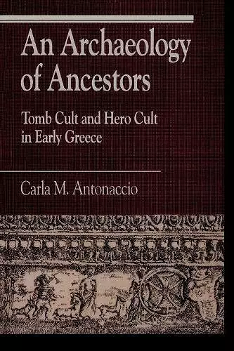 An Archaeology of Ancestors cover