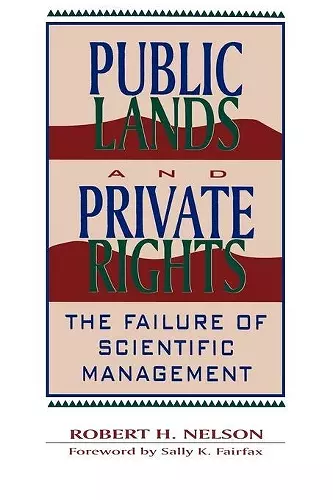 Public Lands and Private Rights cover