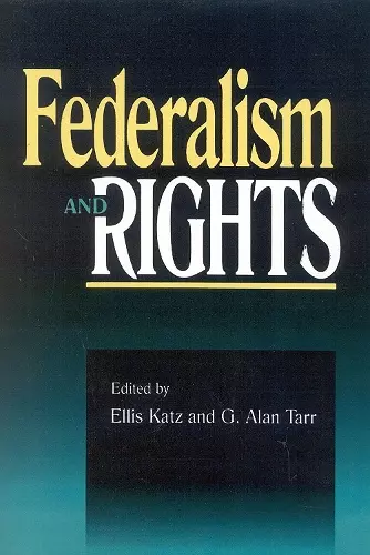 Federalism and Rights cover