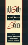 Philosophy and the Many Faces of Science cover