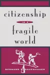 Citizenship in a Fragile World cover