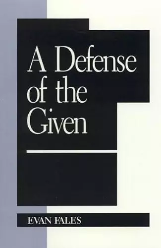 A Defense of the Given cover