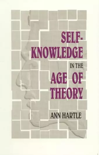 Self-Knowledge in the Age of Theory cover