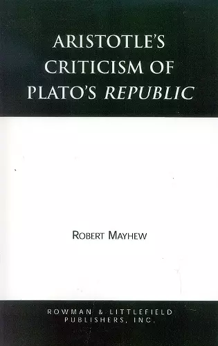 Aristotle's Criticism of Plato's Republic cover