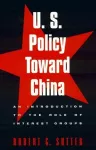 U.S. Policy Toward China cover