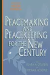 Peacemaking and Peacekeeping for the New Century cover