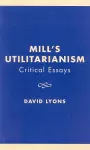 Mill's Utilitarianism cover