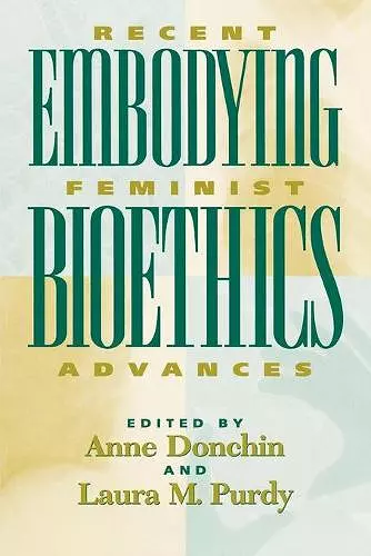 Embodying Bioethics cover