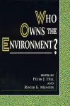 Who Owns the Environment? cover